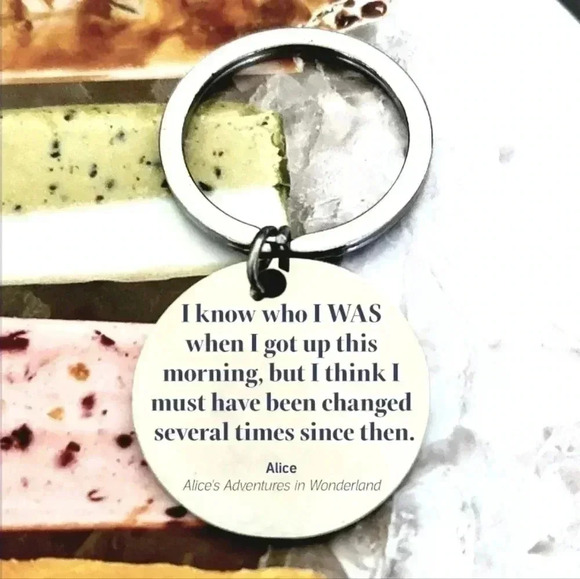 Alice In Wonderland quote hot Keychain - Picture 1 of 1